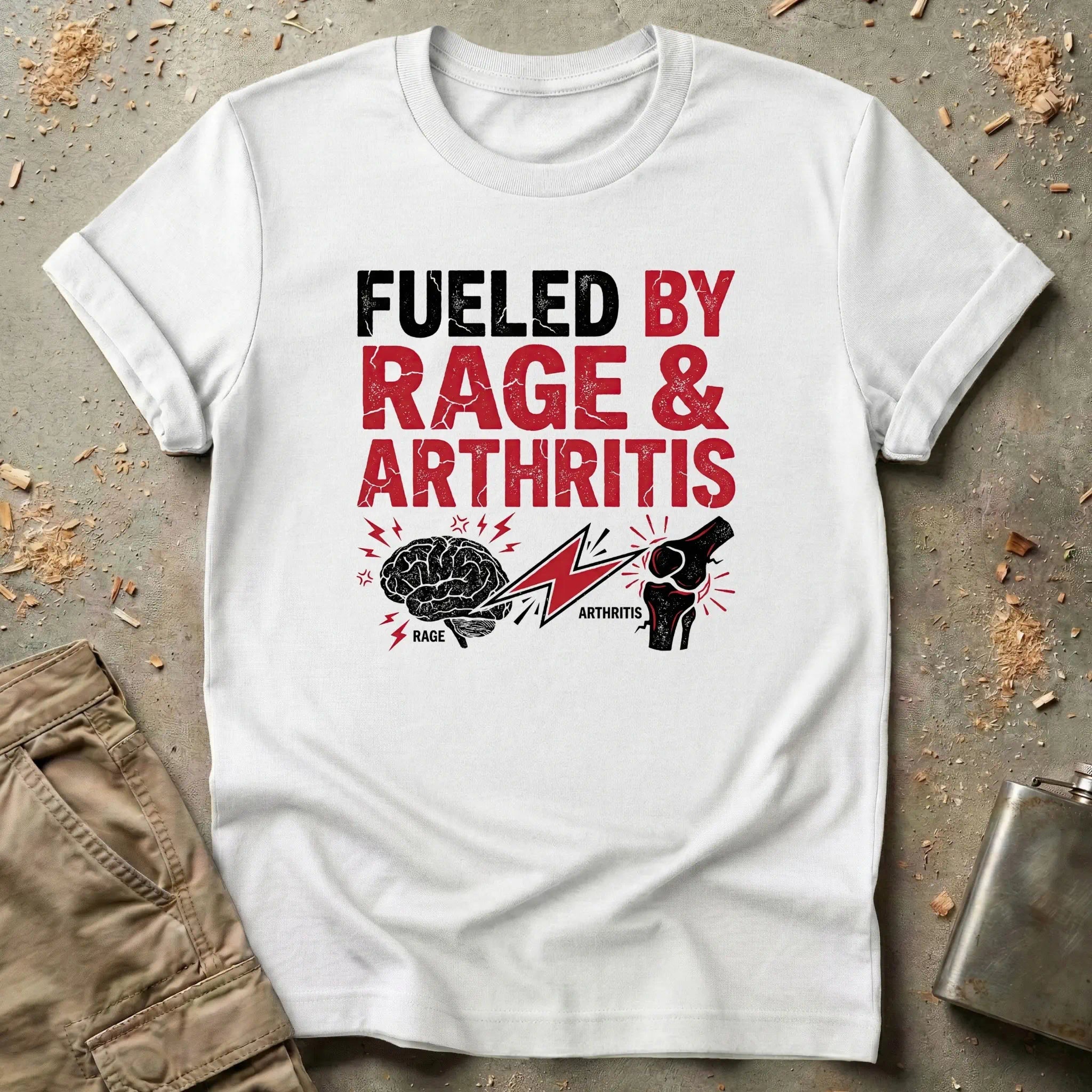 Fueled by Rage & Arthritis T-Shirt