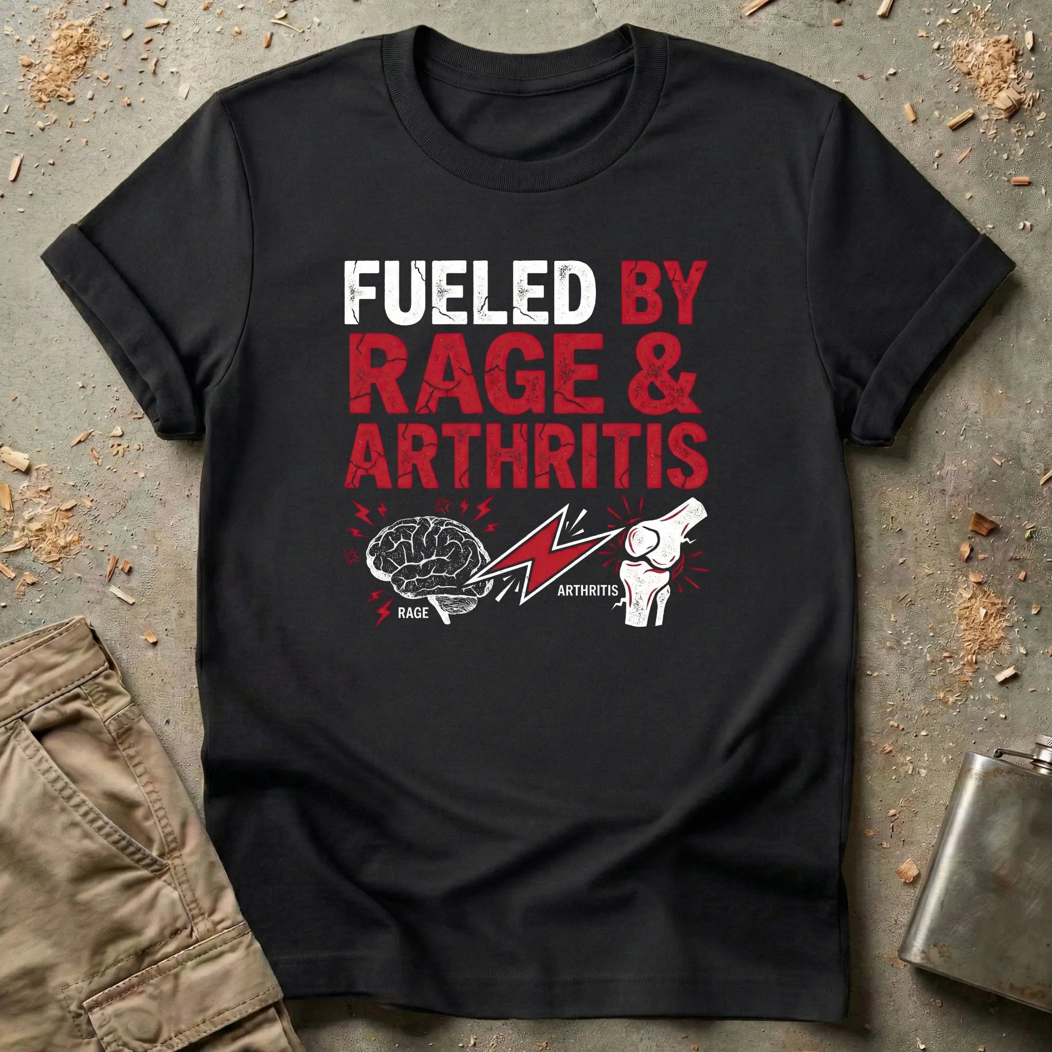 Fueled by Rage & Arthritis T-Shirt