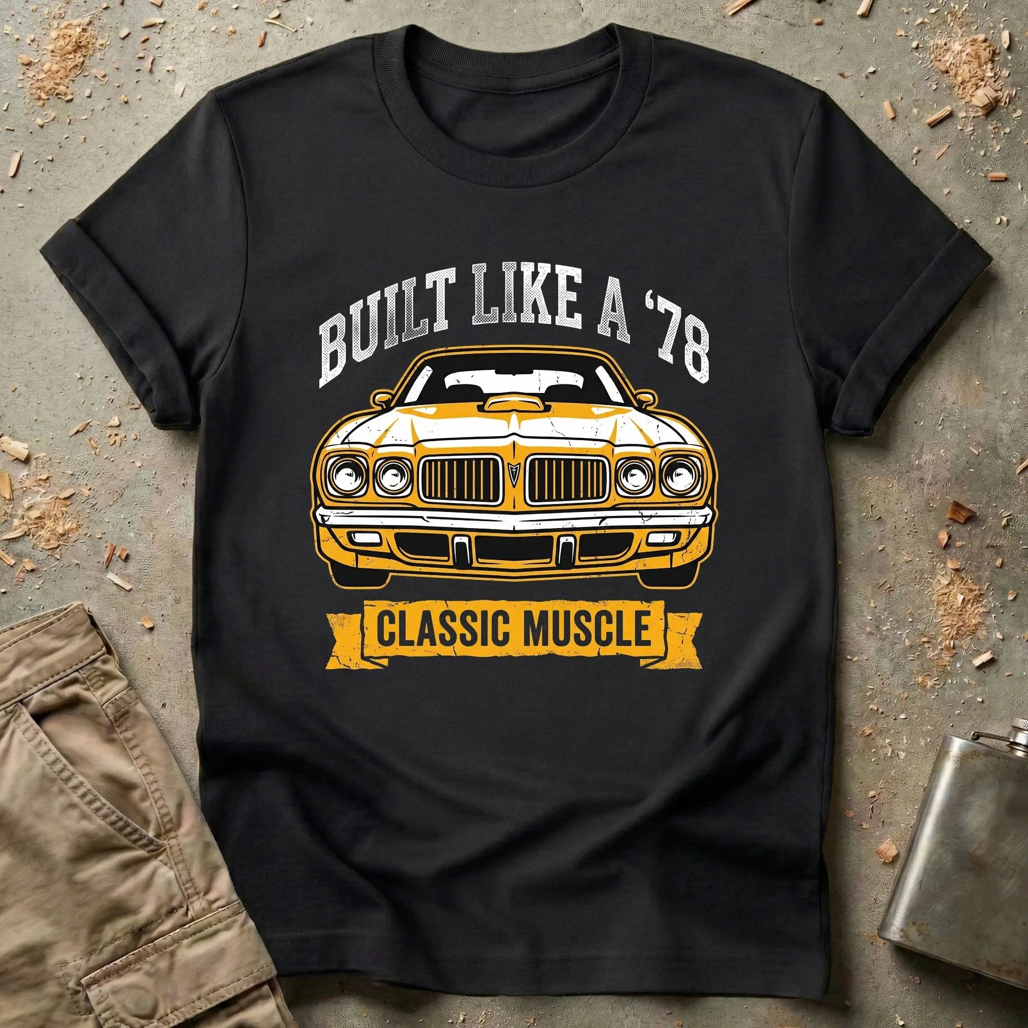 Built Like A '78 Classic Muscle T-Shirt