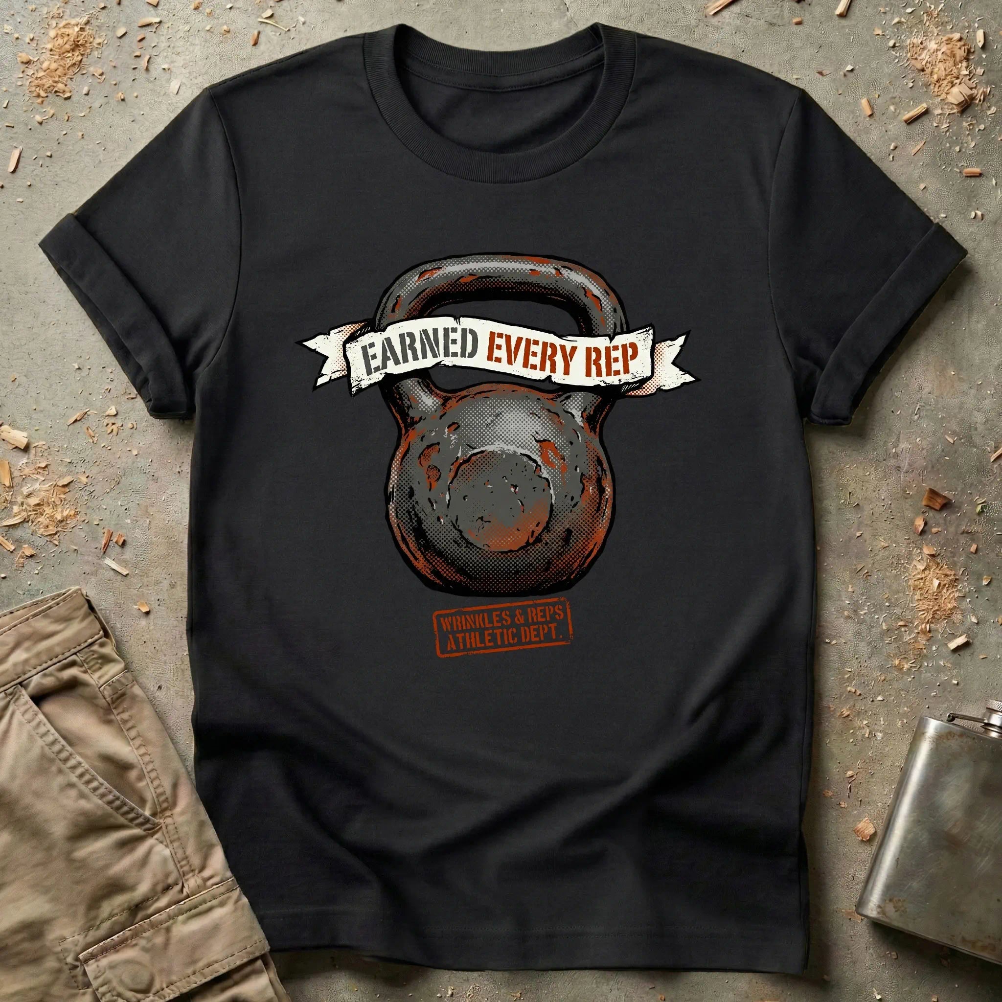 Earned Every Rep T-Shirt