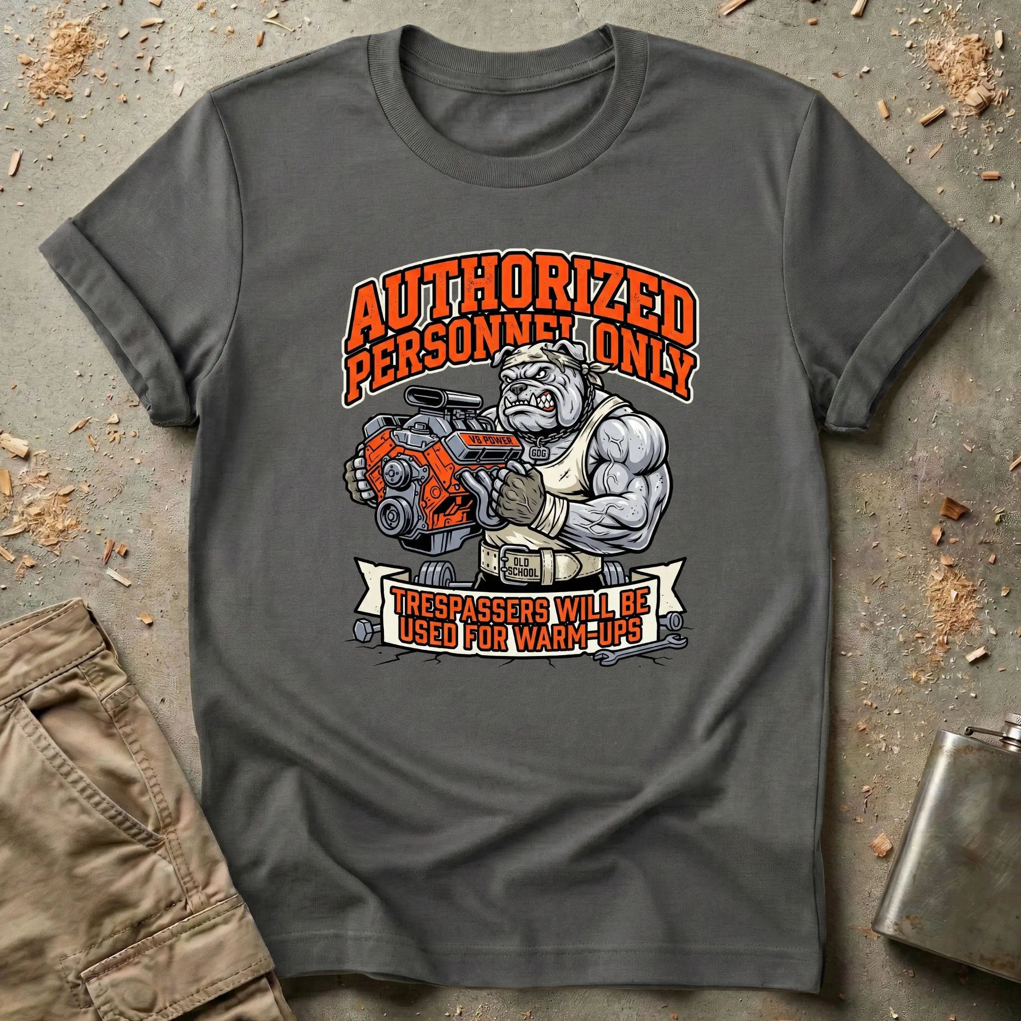 Authorized Personnel Only T-Shirt