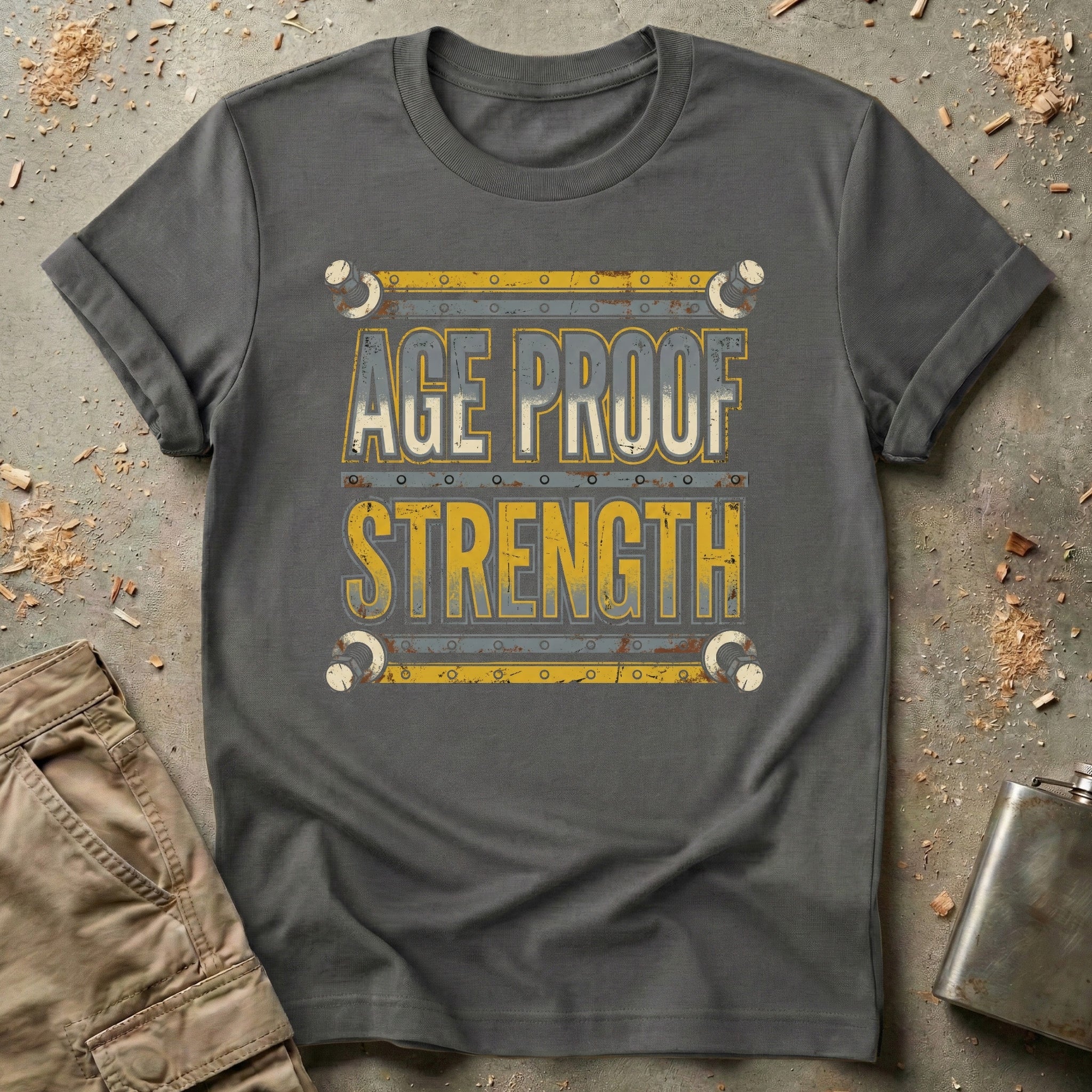 Age Proof Strength T-Shirt