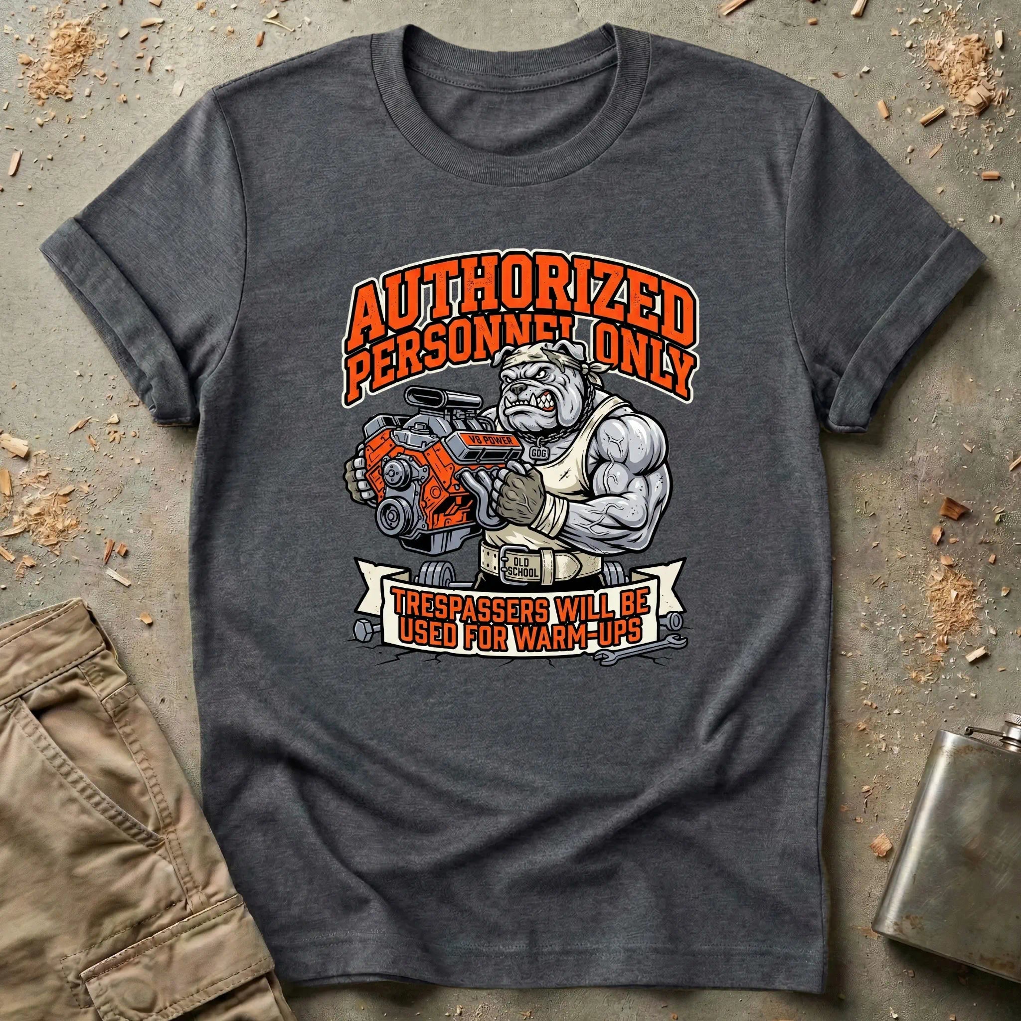 Authorized Personnel Only T-Shirt