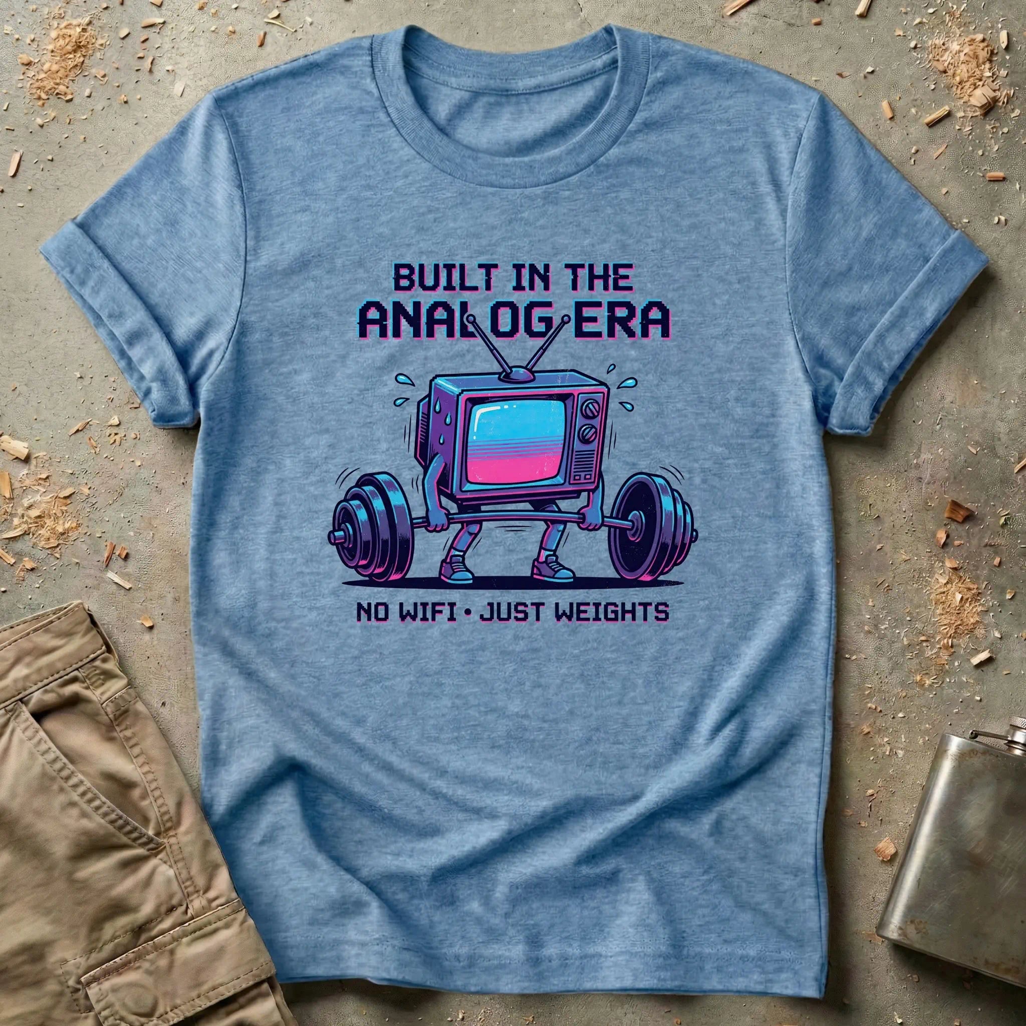 Built in the Analog Era T-Shirt