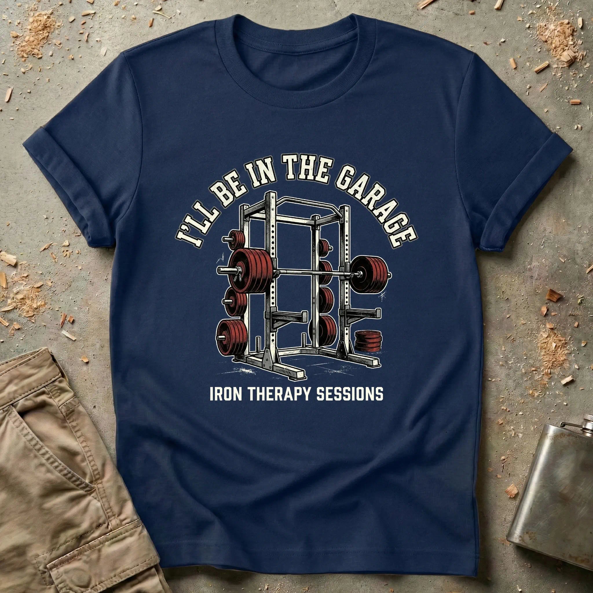 I'll Be In The Garage T-Shirt
