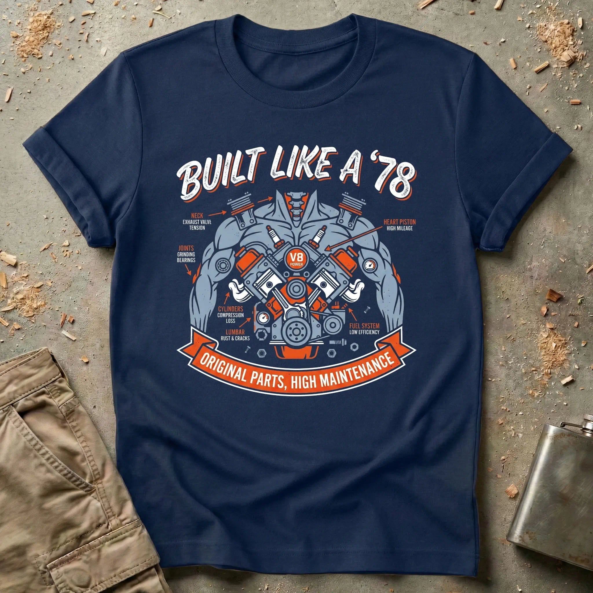 Built Like A '78 Original Parts T-Shirt
